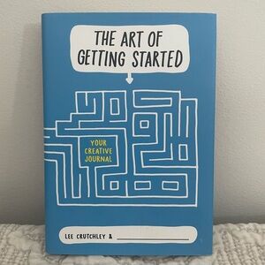 The Art of Getting Started Journal